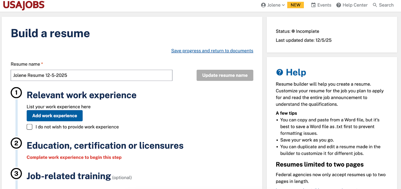 Screenshot of the USAJOBS resume builder showing a “Build a resume” page with sections for relevant work experience, education, and job-related training, along with a help panel and resume status marked incomplete.