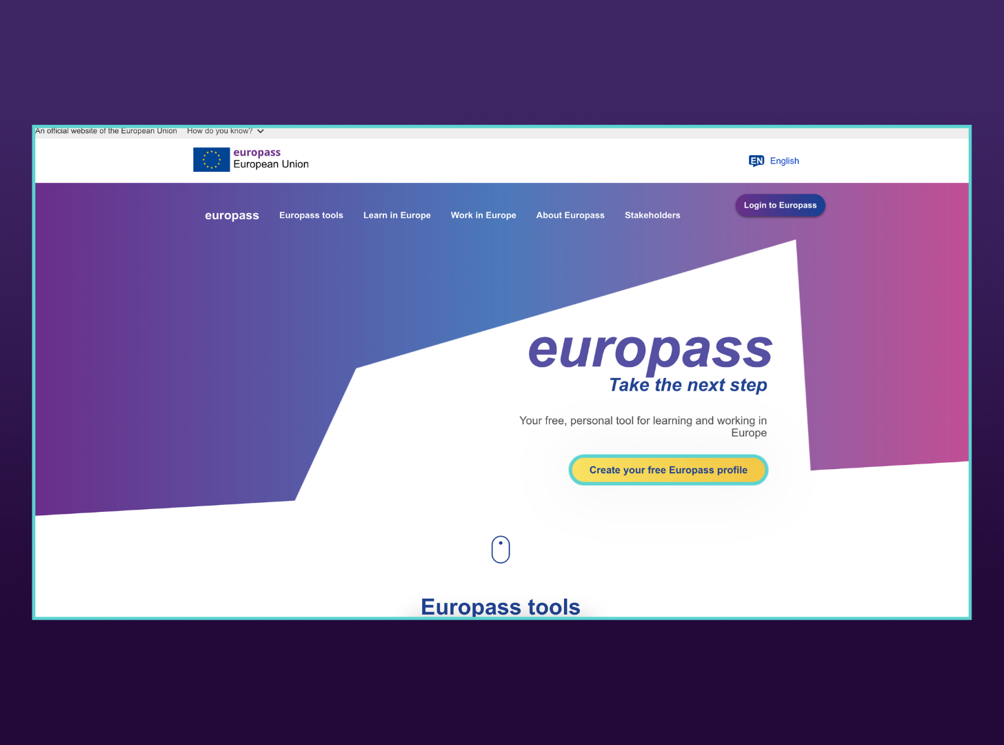 Europass homepage featuring a prominent "Create your free Europass profile" button over a blue and purple geometric background. Header menu includes links like Europass tools, Learn in Europe, and Work in Europe.