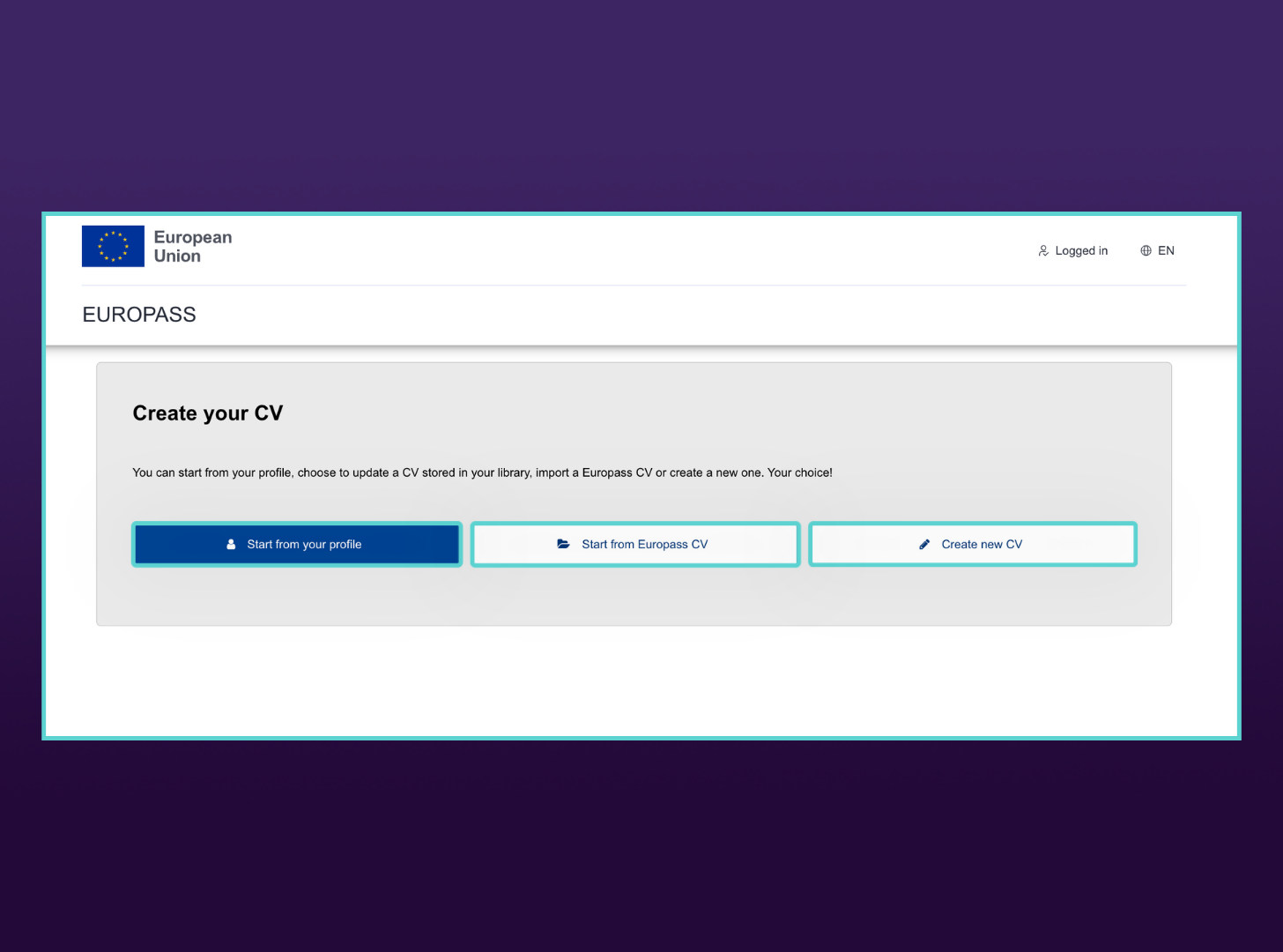 "Create your CV" screen on Europass with three choices: "Start from your profile," "Start from Europass CV," and the highlighted "Create new CV" option.